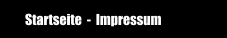 Startseite  -  Impressum